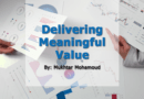 Delivering Meaningful Value