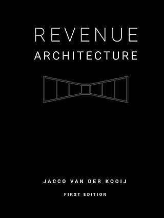 Revenue Architecture by Jacco van der Kooij
