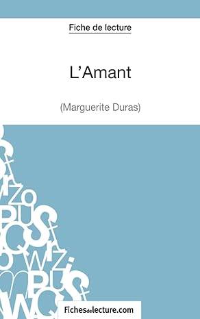 Lamant  - Marguerite Duras